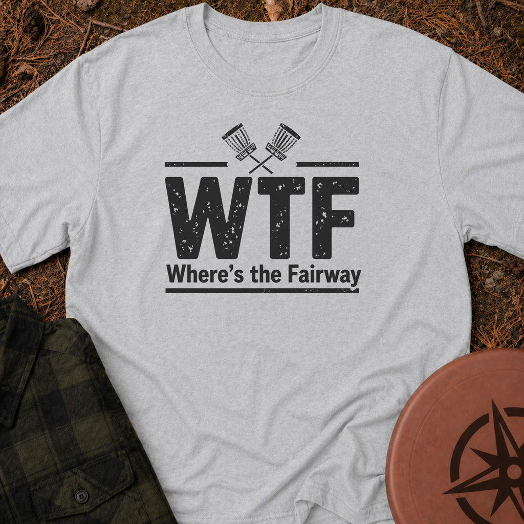 Where's The Fairway T-Shirt