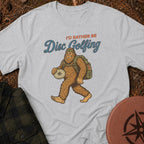 I'D Rather T-Shirt