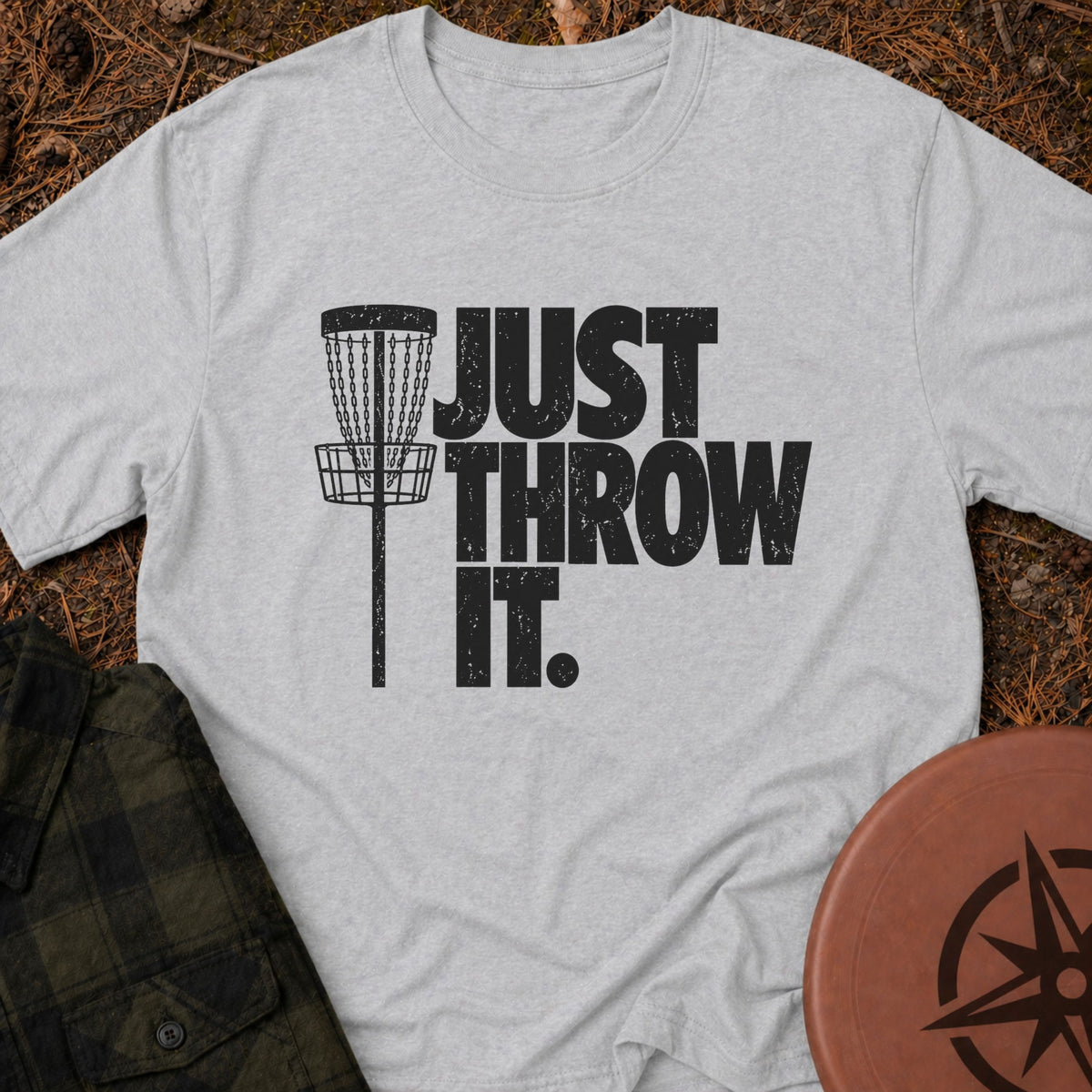 Just Throw It T-Shirt