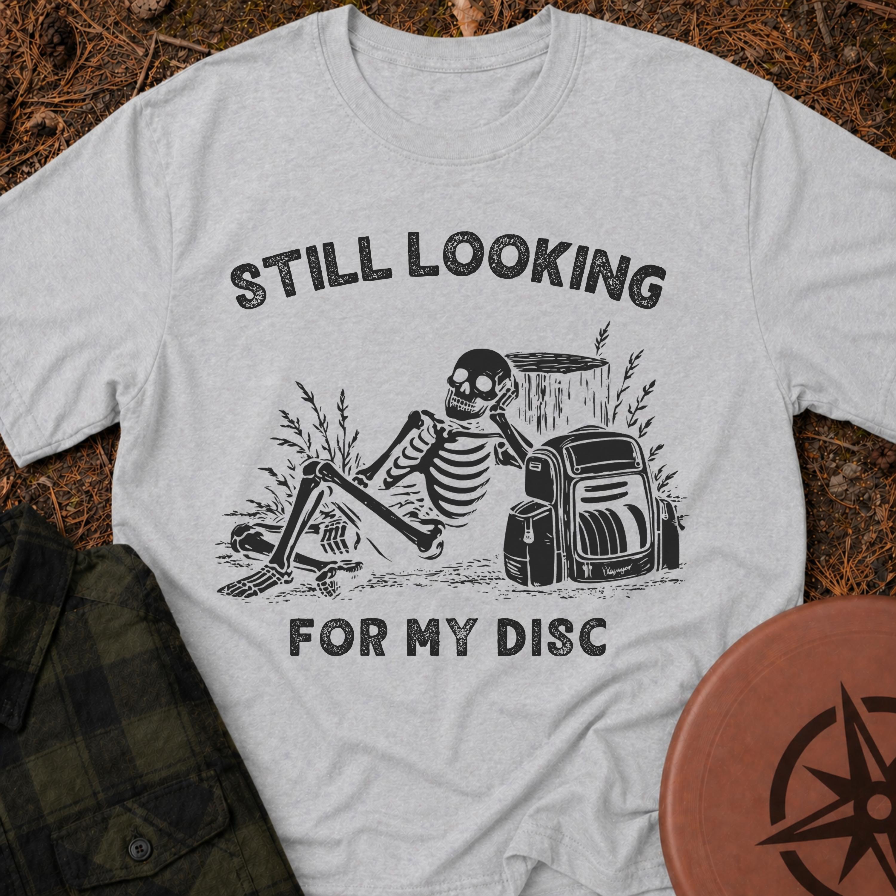 Still Looking T-Shirt