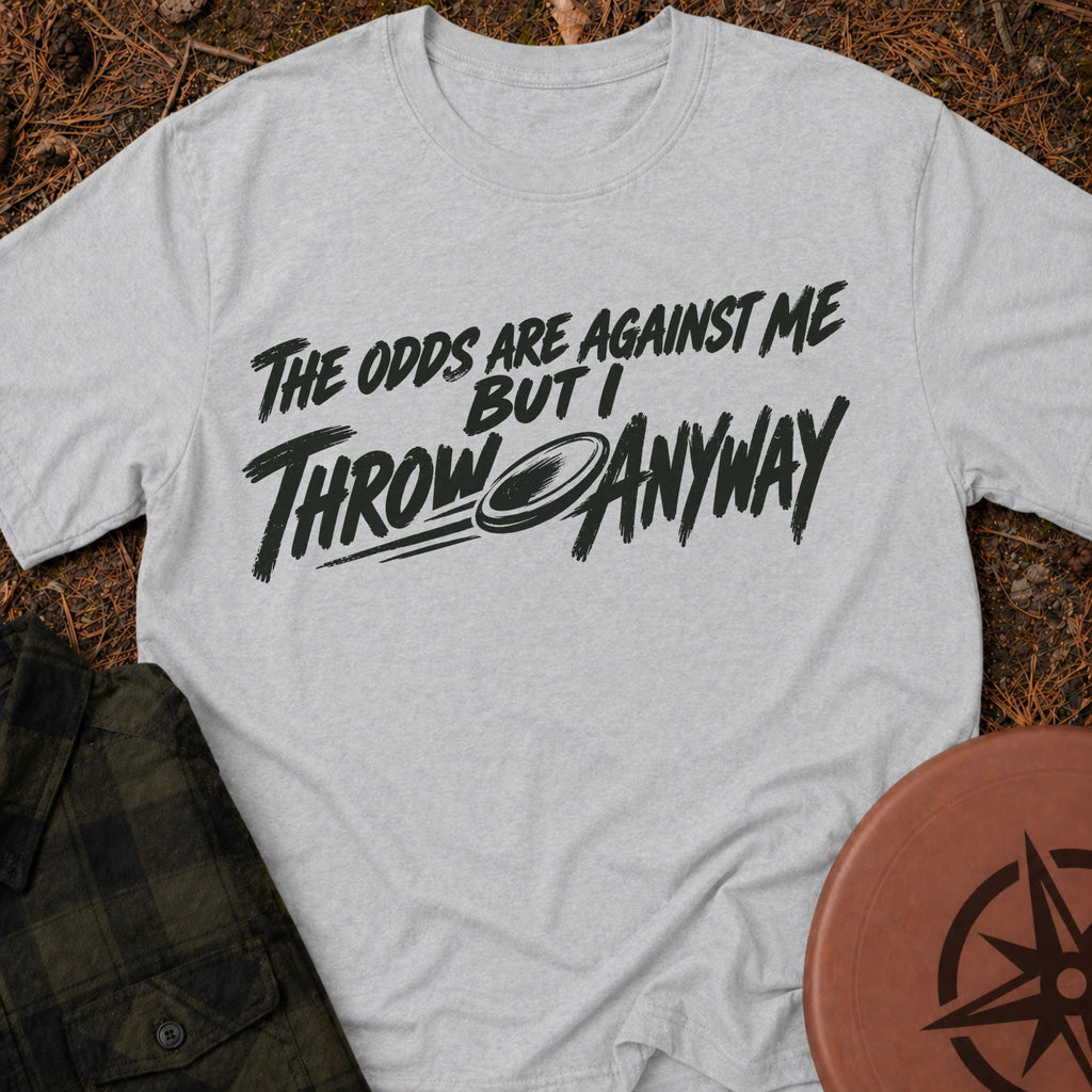 Throw Anyway T-Shirt