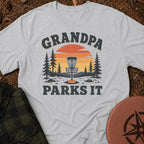 Grandpa Parks It T-Shirt