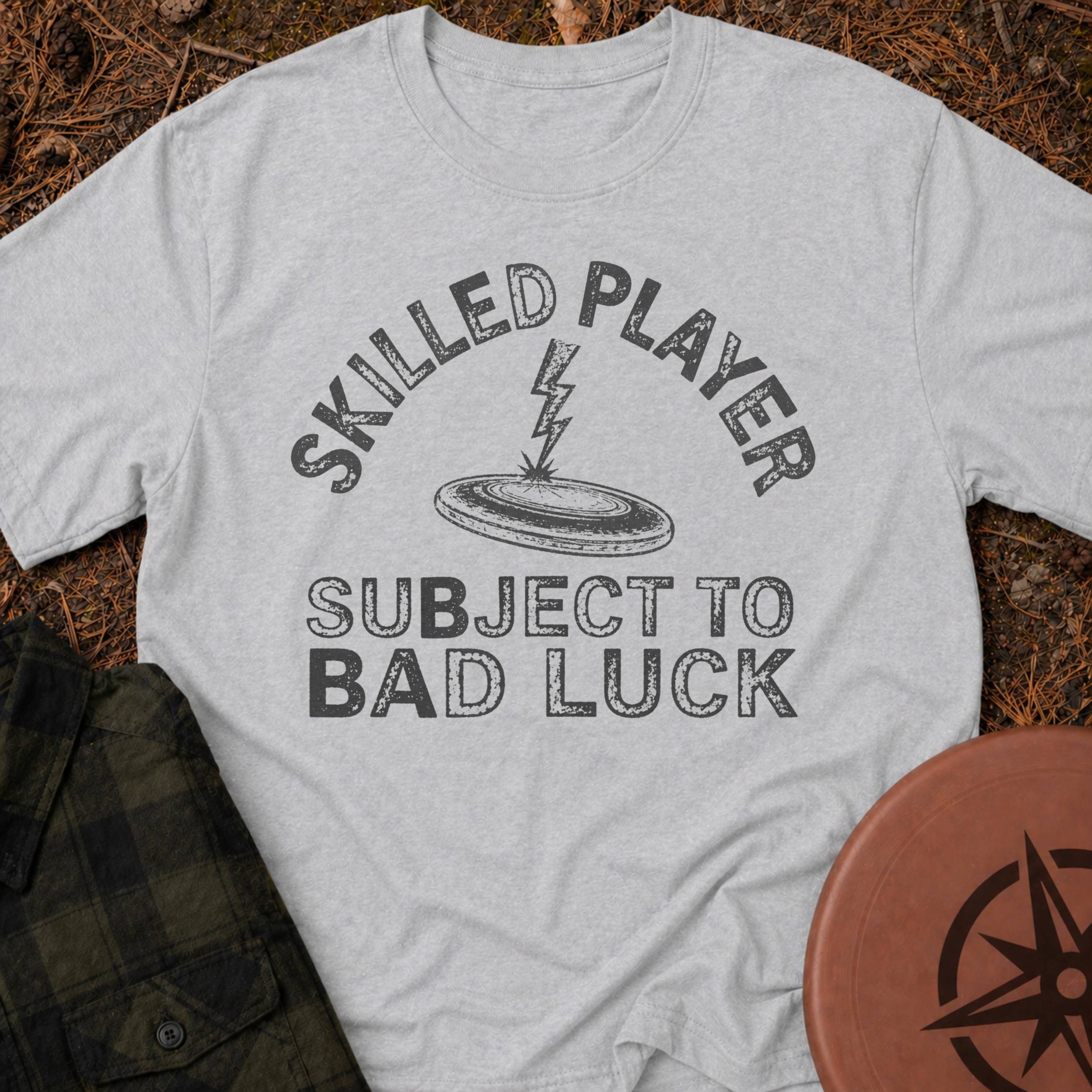 Skilled Player T-Shirt