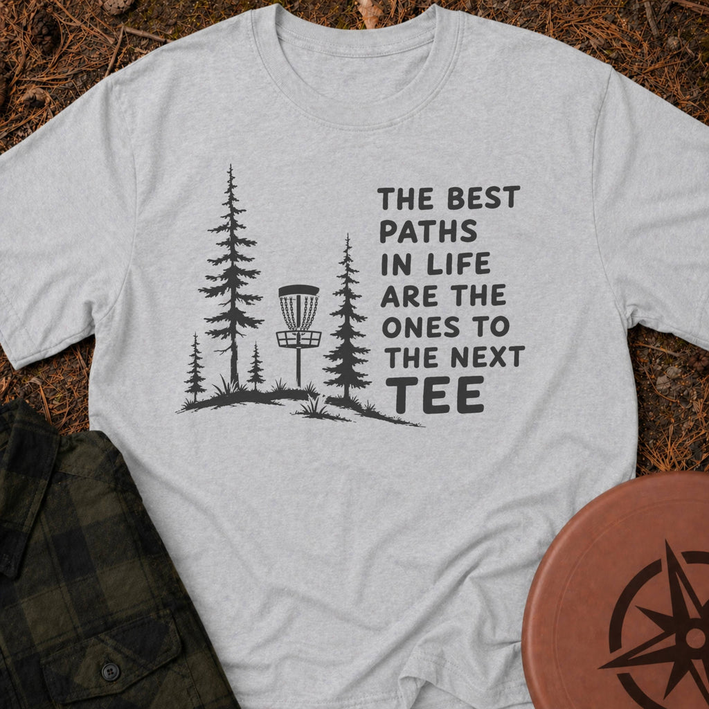 The Best Paths T-Shirt