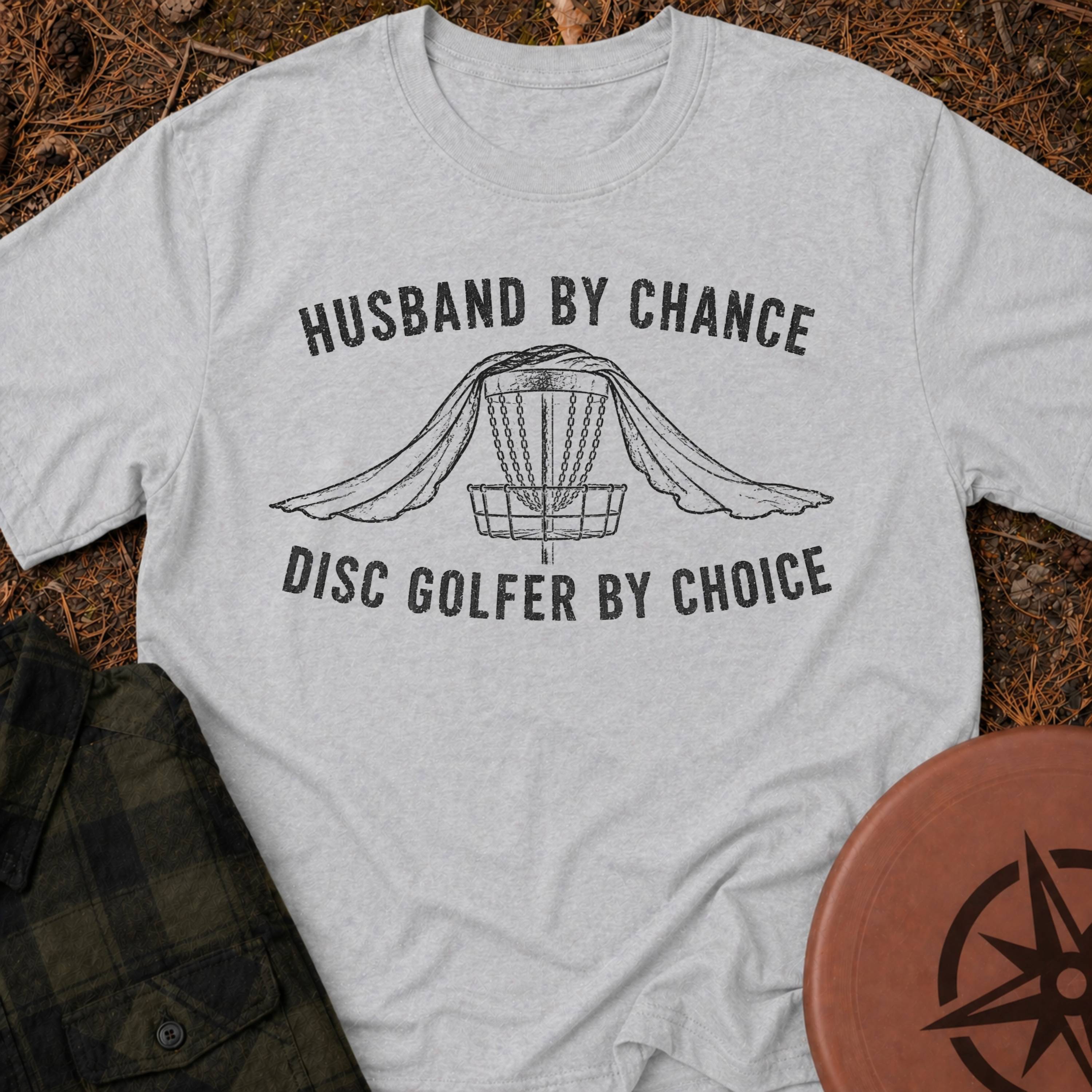 Husband By Chance T-Shirt