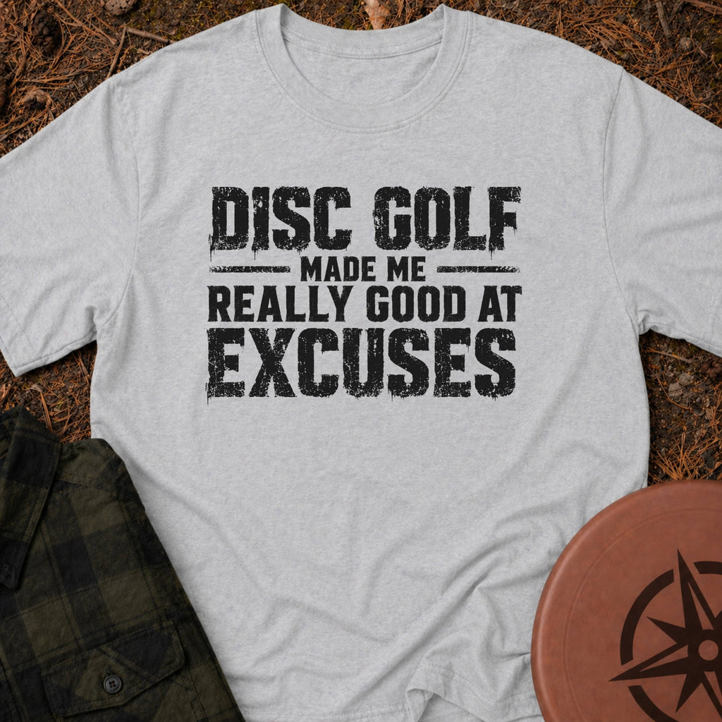 Excuse Expert T-Shirt