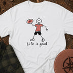 Life Is Good T-Shirt