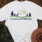 Better With Discs T-Shirt