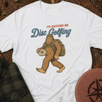 I'D Rather T-Shirt