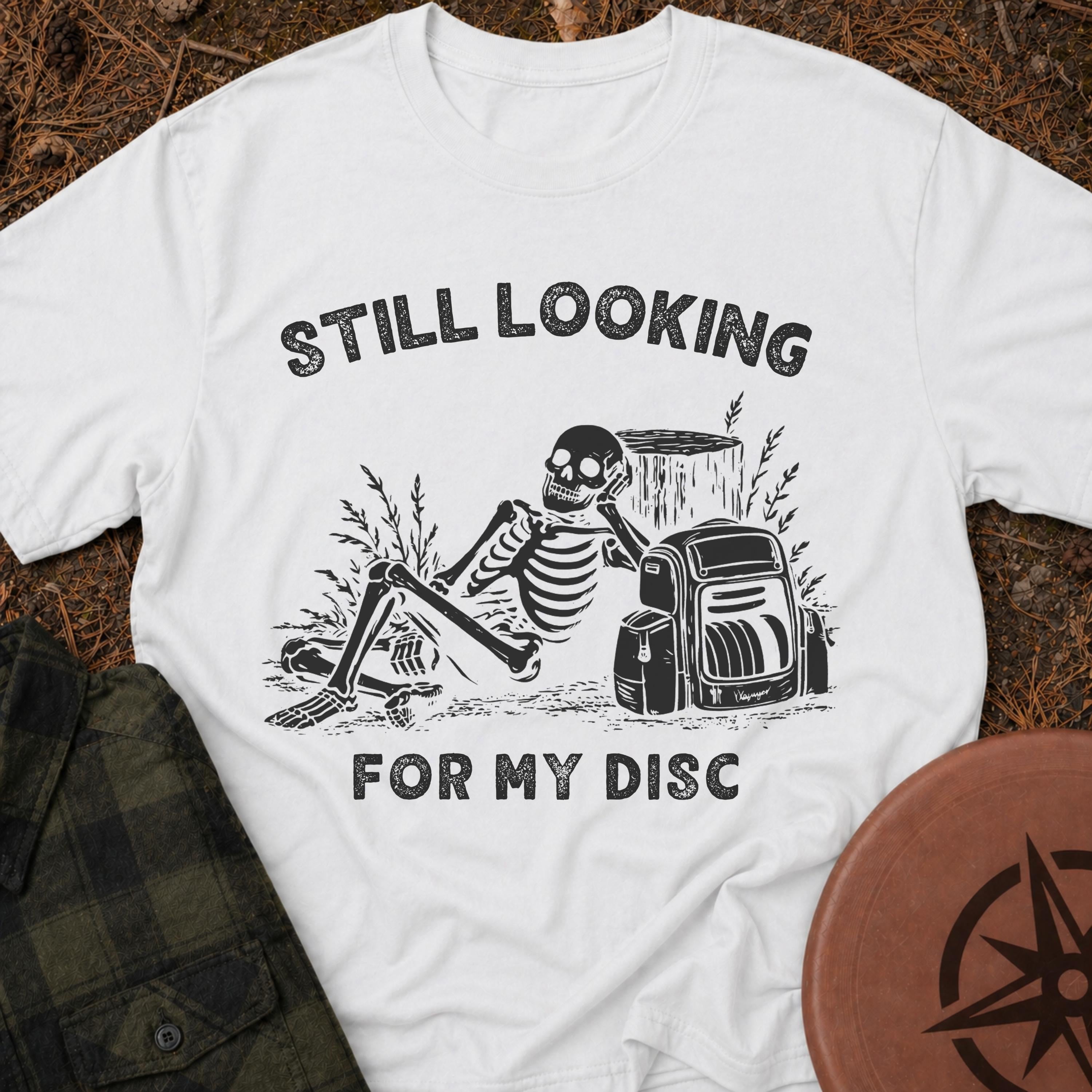 Still Looking T-Shirt