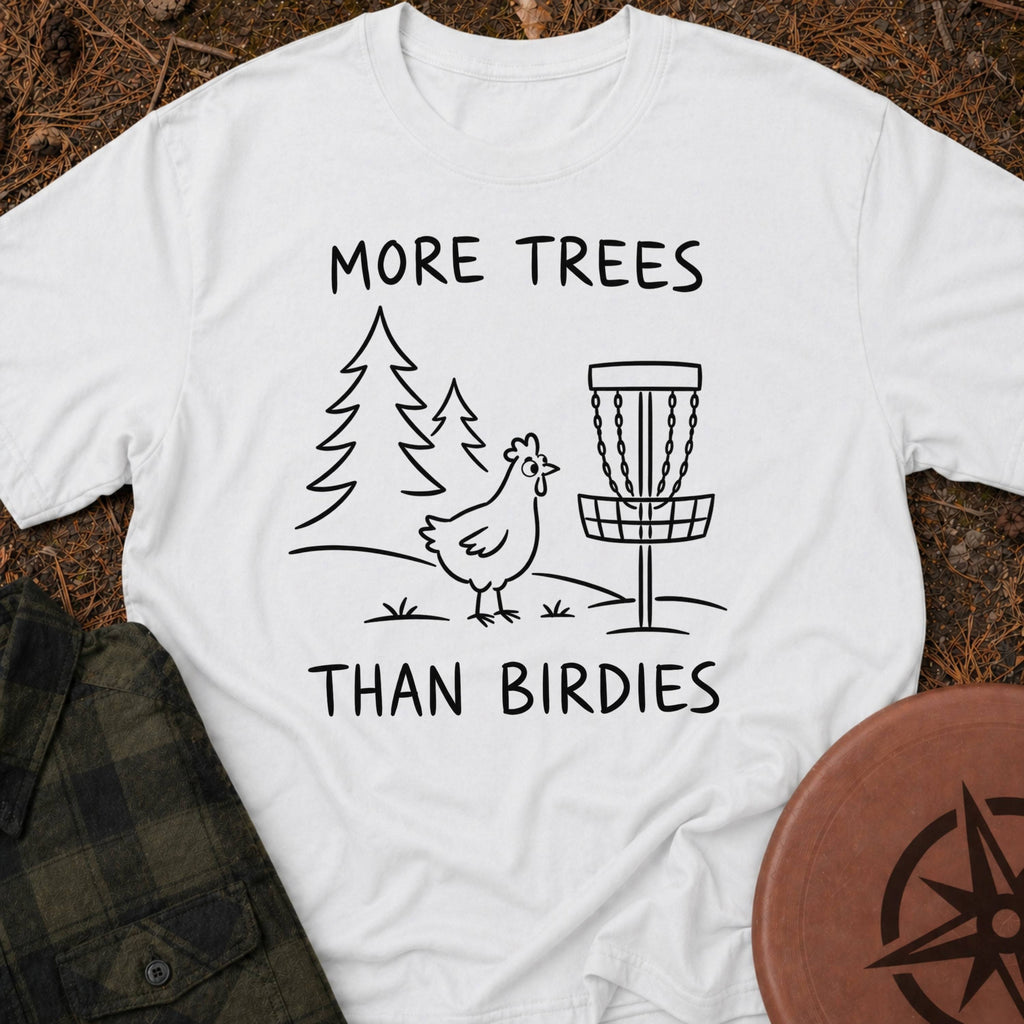 More Trees T-Shirt