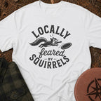 Locally Feared T-Shirt