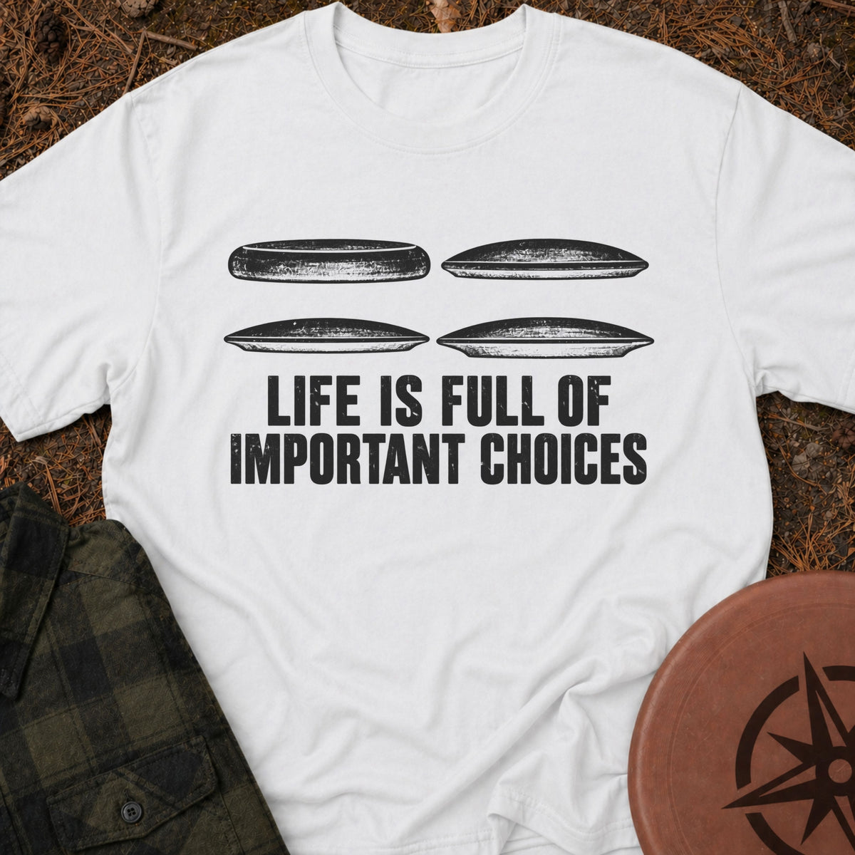 Important Choices T-Shirt