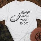 Wash Your Disc T-Shirt