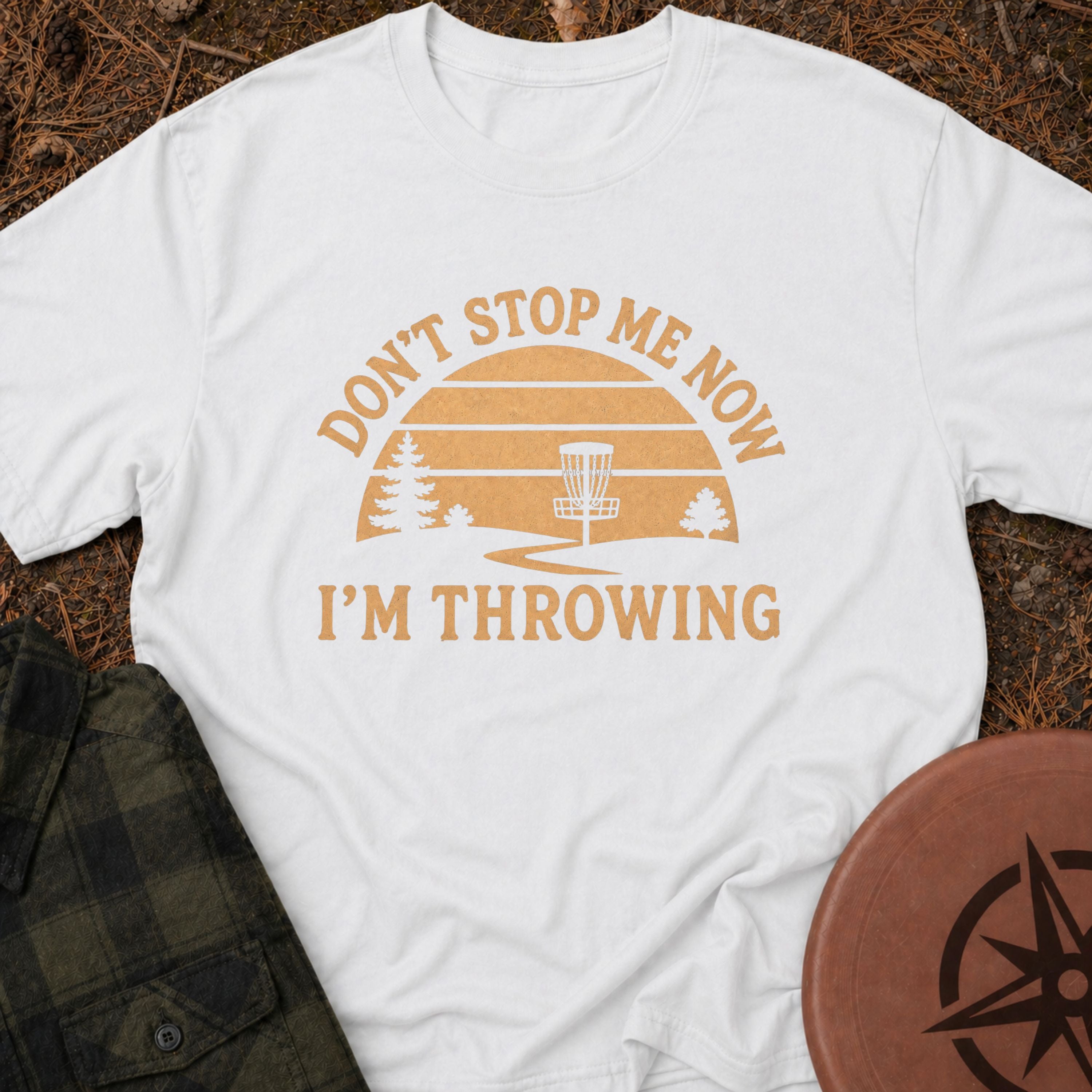 I'm Throwing T-Shirt