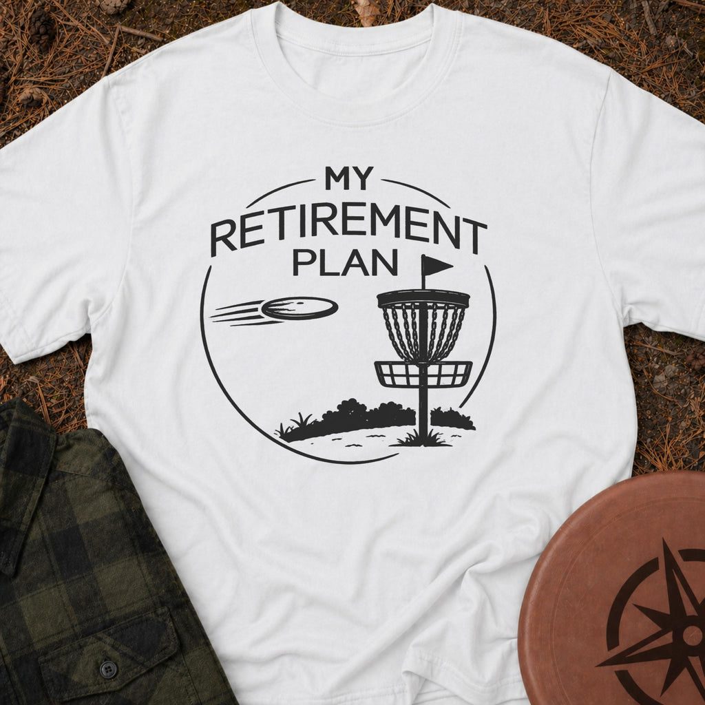 Retirement Plan T-Shirt