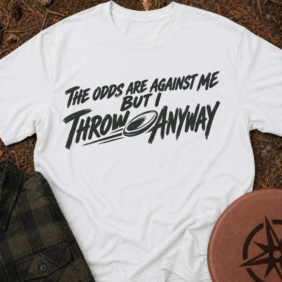 Throw Anyway T-Shirt