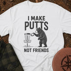 I Make Putts T-Shirt