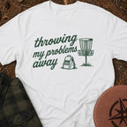 Throwing Problems T-Shirt