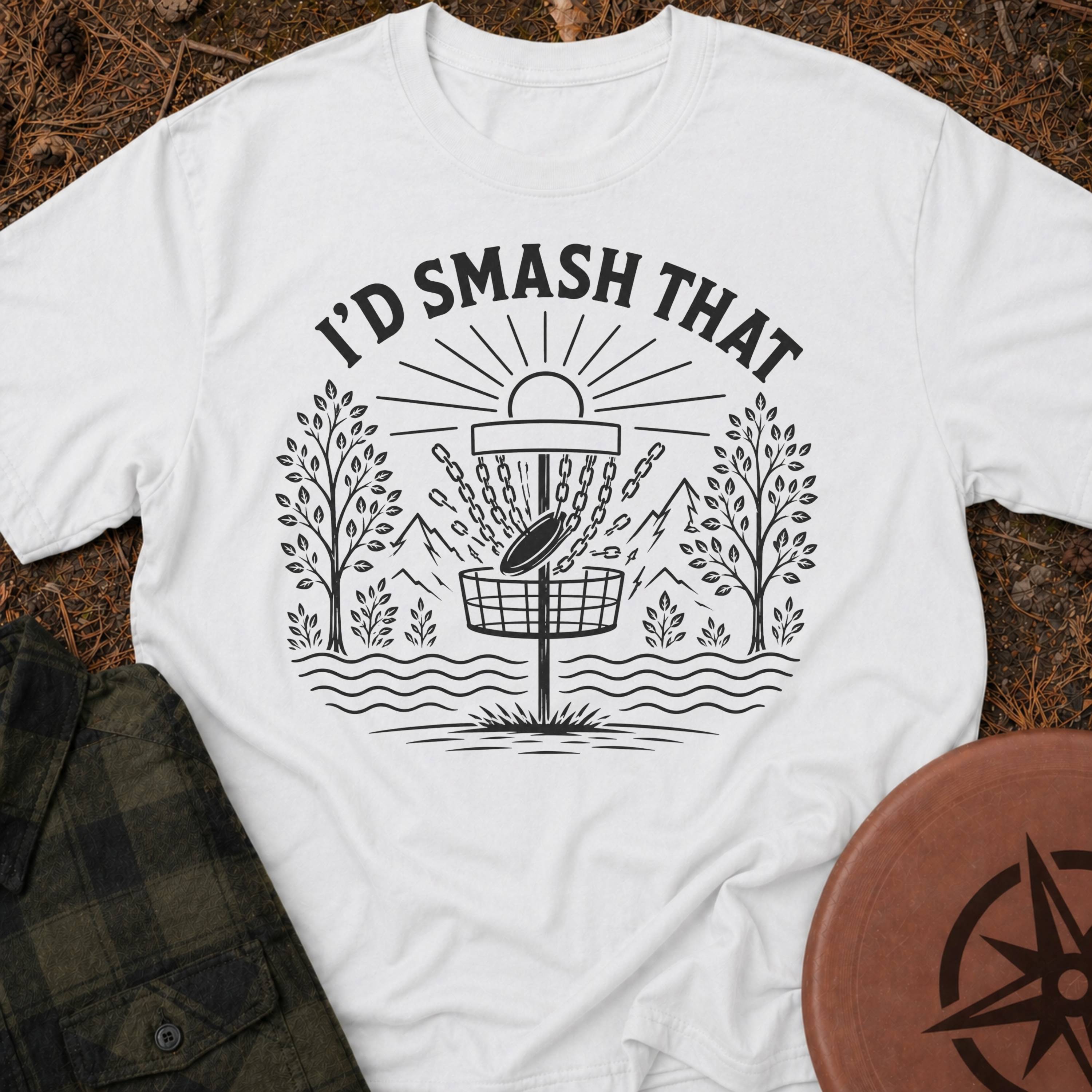 I'd Smash That T-Shirt