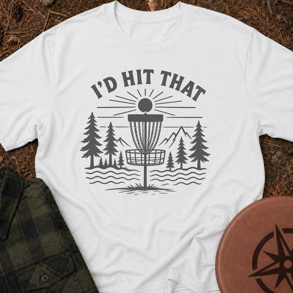 I'D Hit That T-Shirt