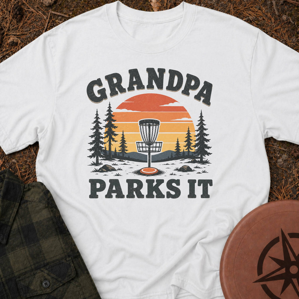 Grandpa Parks It T-Shirt