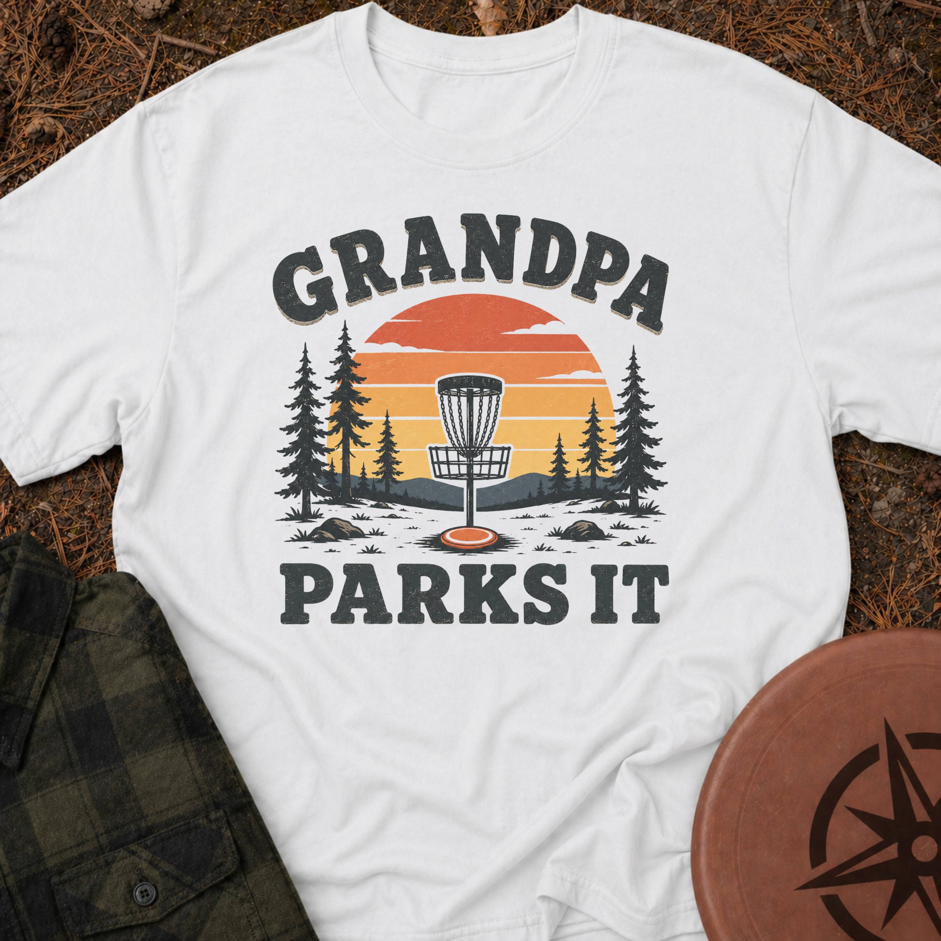 Grandpa Parks It T-Shirt