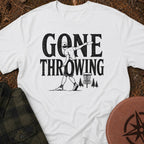 Gone Throwing T-Shirt