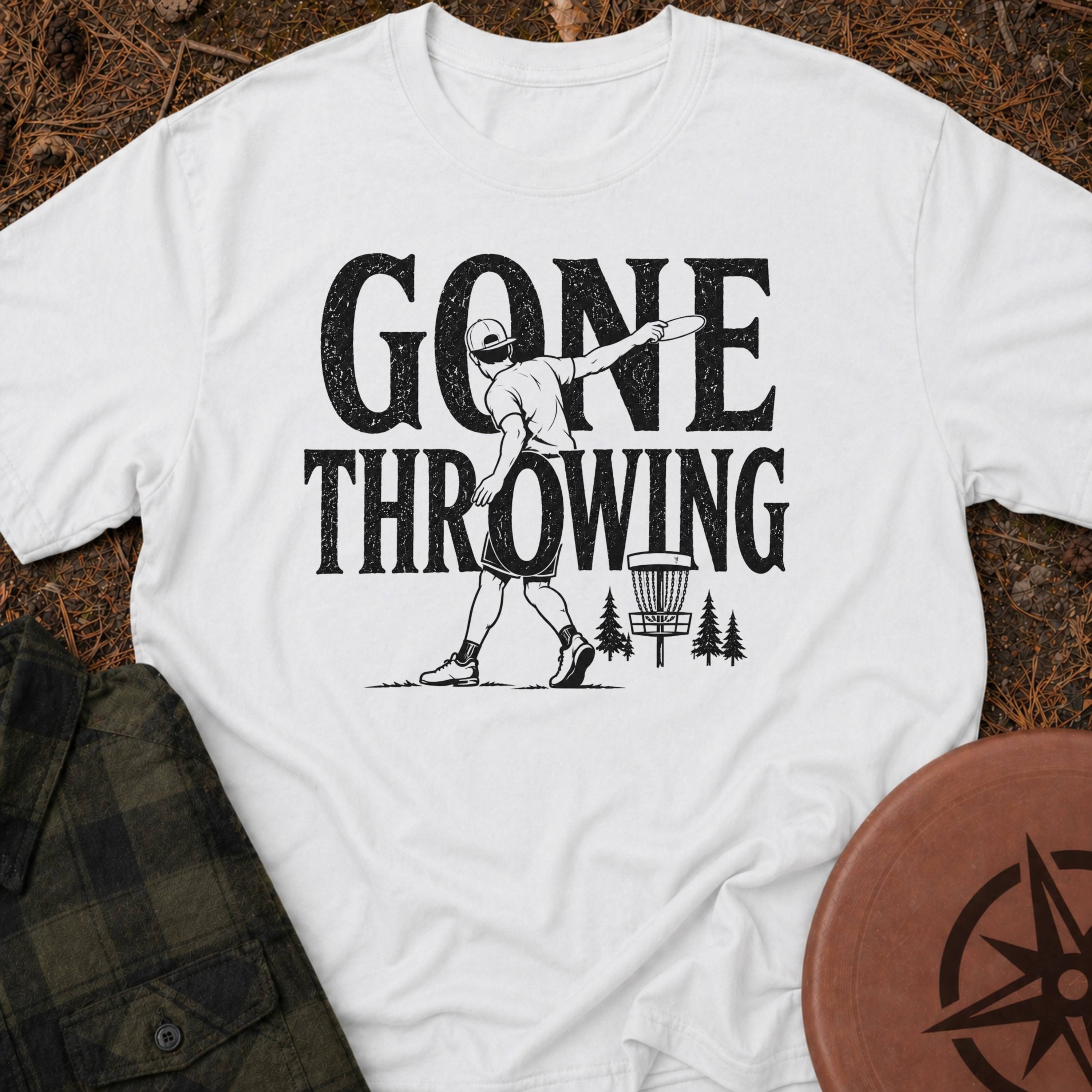 Gone Throwing T-Shirt