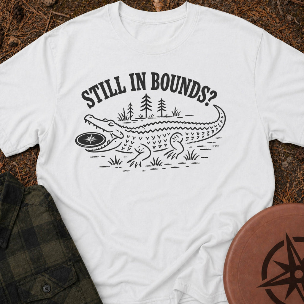 Still in Bounds? T-Shirt