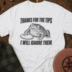 Thanks For The Tips T-Shirt