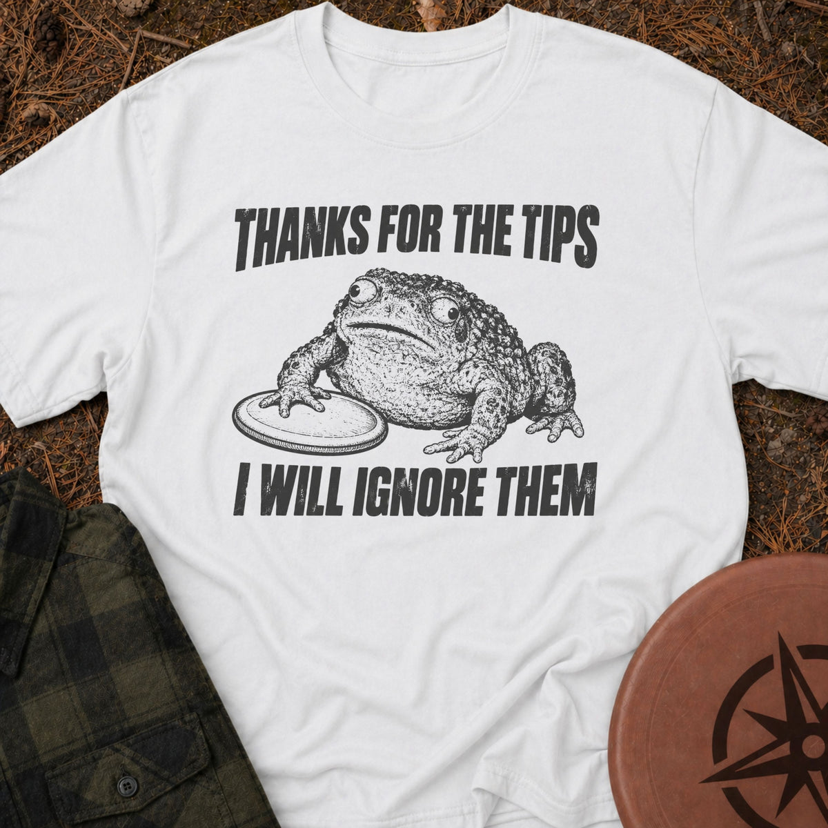 Thanks For The Tips T-Shirt