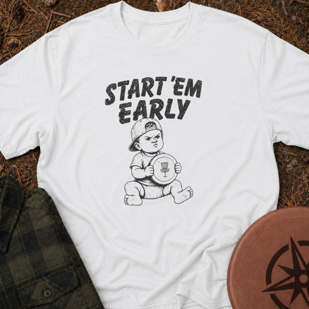 Start 'em Early T-Shirt