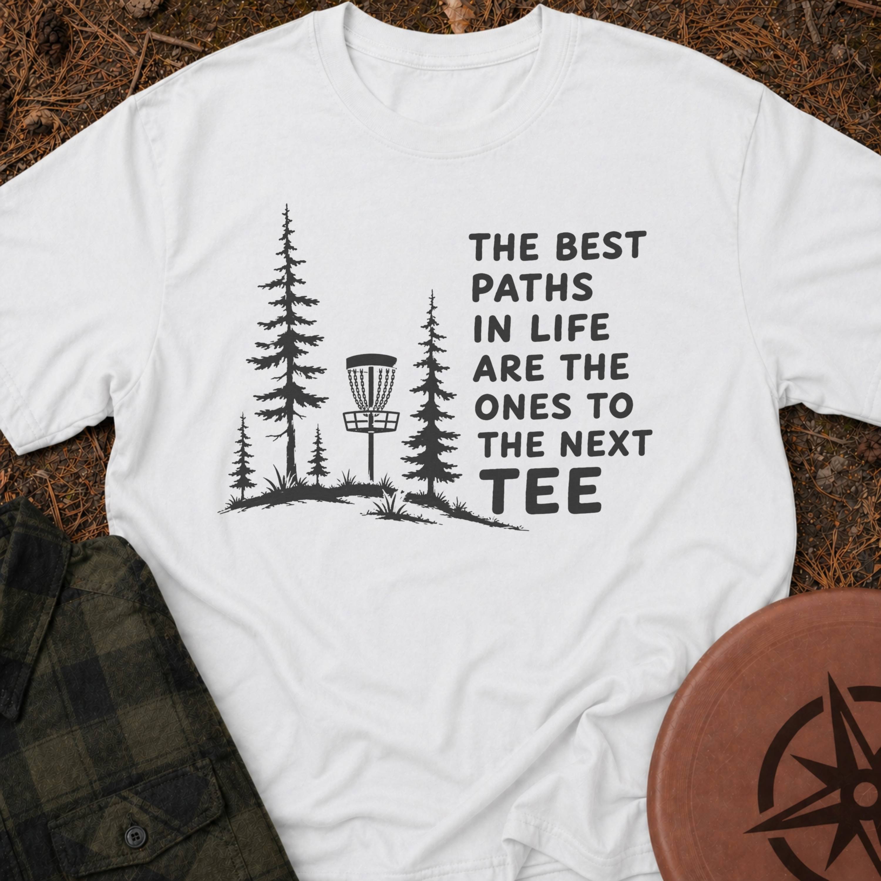 The Best Paths T-Shirt